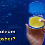 Is petroleum jelly kosher
