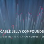 Examining the Chemical Composition of the Intricate World of Cable Jelly Compounds: a Deep Dive